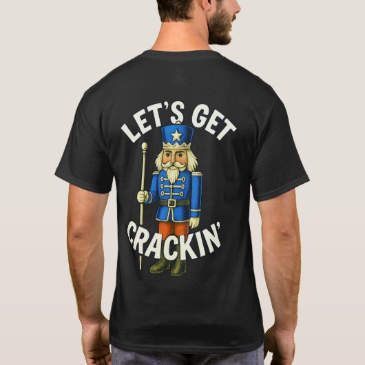 Let's Get Crackin' - Notenkraker T-shirt (Achterkant)