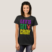 Let's Get Cray  Crawfish Mardi Gras Women Kid Boys T-shirt (Voorkant volledig)