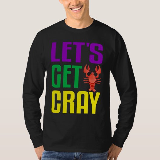 Let's Get Cray  Crawfish Mardi Gras Women Kid Boys T-shirt (Voorkant)