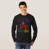 Let's Get Cray Cray Crawfish Crayfish Lobster Mard T-shirt (Voorkant volledig)