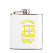 Let's get drunk and drive the golf cart funny heupfles (Voorkant)