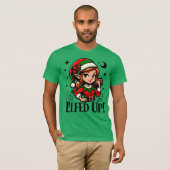 Let's Get Elfed Up - Leuk vakantieontwerp T-shirt (Voorkant volledig)