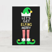 Lets Get Elfing Merry Funny Elf Christmas Card Kaart (Voorkant)