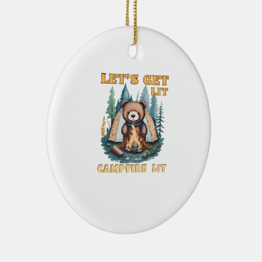 Let's Get Lit. Campfire Lit. Camping Lover Classic Keramisch Ornament (Rechts)