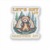 Let's Get Lit. Campfire Lit. Camping Lover Classic Sticker (Voorkant)