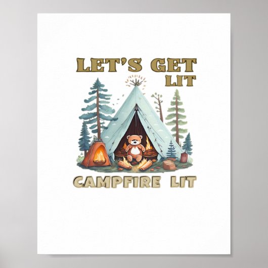 Let's Get Lit. Campfire Lit Classic Poster (Voorkant)