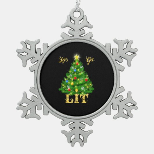 Let's Get Lit Christmas Christmas Tin Sneeuwvlok Ornament (Voorkant)