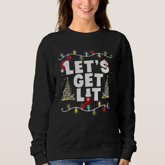 Let's Get Lit Christmas Drinking T- Xmas Lights Trui (Voorkant)