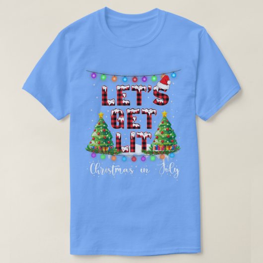 Lets Get Lit Christmas In JulySanta Hat Xmas Tree T-shirt (Design voorkant)