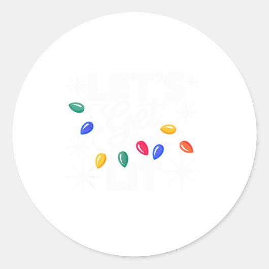 Let's Get Lit Christmas Lights  Ronde Sticker (Voorkant)