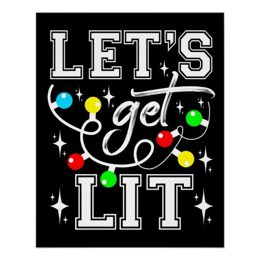 Let's Get Lit Christmas Party Funny - Kerstlicht Perfect Poster (Voorkant)