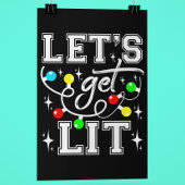 Let's Get Lit Christmas Party Funny - Kerstlicht Perfect Poster