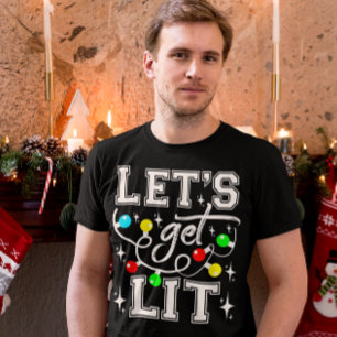 Let's Get Lit Christmas Party Funny - Kerstlicht T-shirt