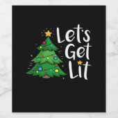Let's Get Lit Christmas Tree Lights Funny Classic Wijn Etiket (Enkel label)