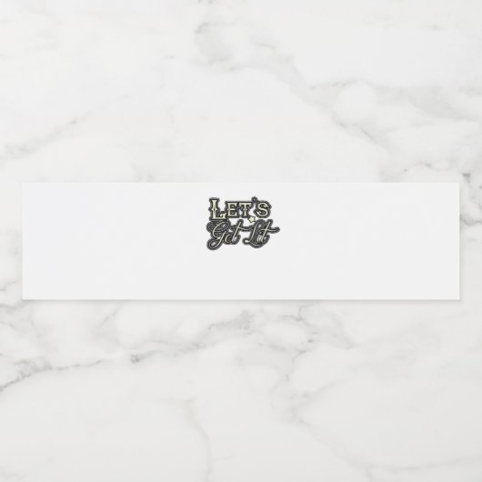 Let's Get Lit Classic Creative Casual Waterfles Etiket (Enkel label)