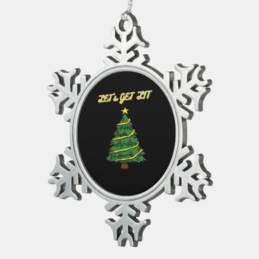 Let's Get Lit Classic Grappige Stijl Tin Sneeuwvlok Ornament (Rechts)