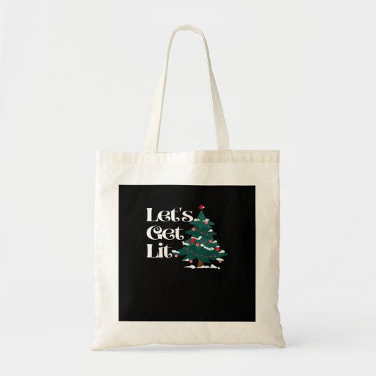 Let's Get Lit Classic Tote Bag (Voorkant)