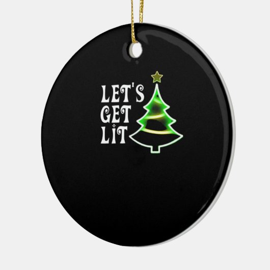 Let's Get Lit Design Adult Funny Christmas Essenti Keramisch Ornament (Links)