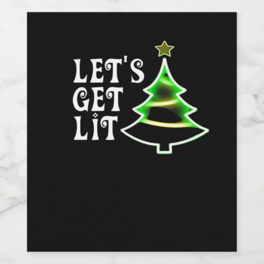 Let's Get Lit Design Adult Funny Christmas Essenti Wijn Etiket (Enkel label)