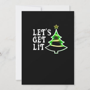 Let's Get Lit Design Volwassen Grappige Kerst Esse Feestdagenkaart