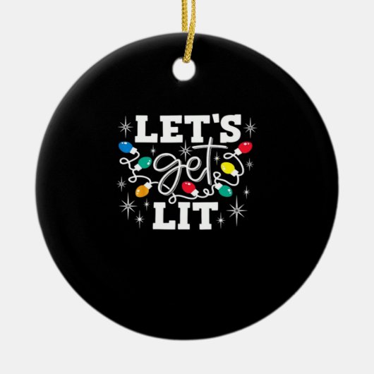 Let's Get Lit Drinking Santa Hat Christmas Lights Keramisch Ornament (Voorkant)