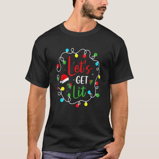 Let's Get Lit Drinking Santa Hat Christmas Lights T-shirt (Voorkant)