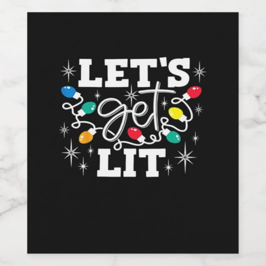 Let's Get Lit Drinking Santa Hat Christmas Lights  Wijn Etiket (Enkel label)
