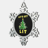 Let's Get Lit Funny Christmas Drink Classic Tin Sneeuwvlok Ornament (Rechts)