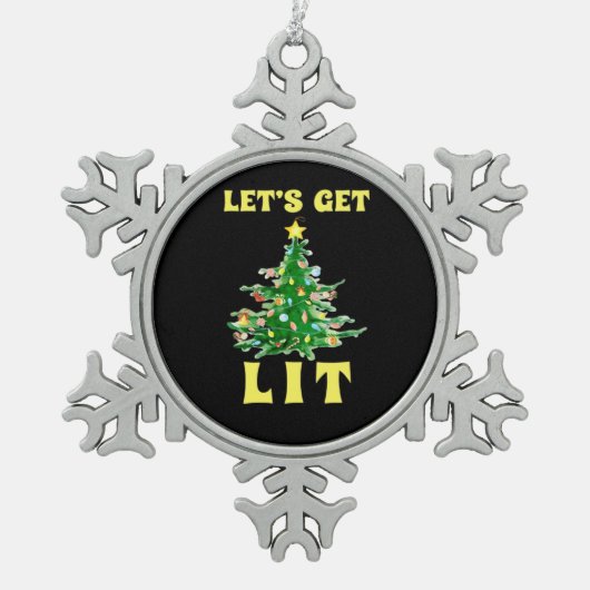 Let's Get Lit Funny Christmas Drink Classic Tin Sneeuwvlok Ornament (Voorkant)