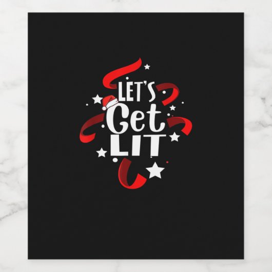 Let's Get Lit Funny Christmas Drink Mannen Vrouwen Wijn Etiket (Enkel label)