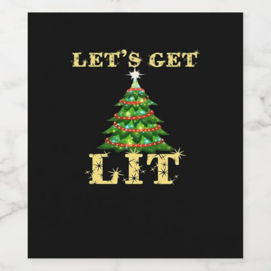 Let's Get Lit Funny Christmas Drinking Classic Wijn Etiket (Enkel label)
