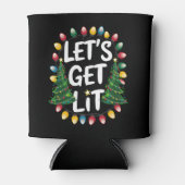 Let's Get Lit Funny Christmas Drinking Xmas Lights Blikjeskoeler (Voorkant)