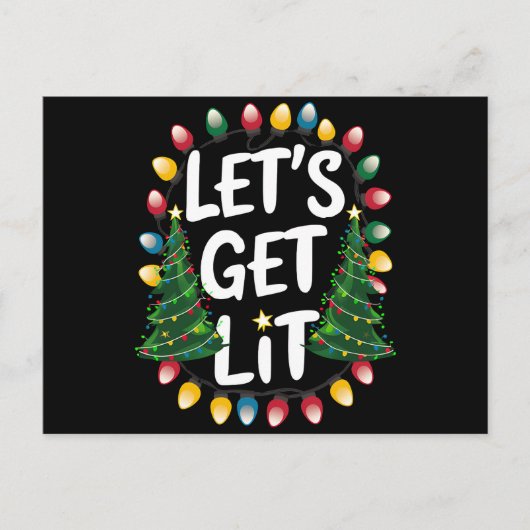 Let's Get Lit Funny Christmas Drinking Xmas Lights Briefkaart (Voorkant)