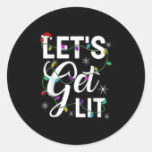 Let's Get Lit Funny Christmas Lighting Xmas Tee Me Ronde Sticker (Voorkant)