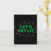 Lets Get Lit Funny Christmas Quote  Kaart (Gele Bloem)