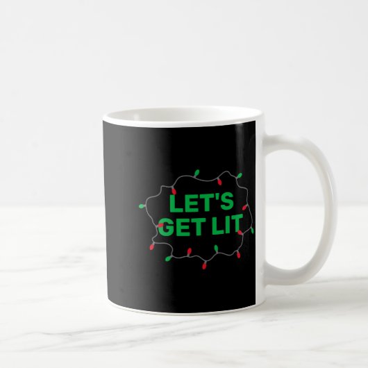 Lets Get Lit Funny Christmas Quote Koffiemok (Rechts)