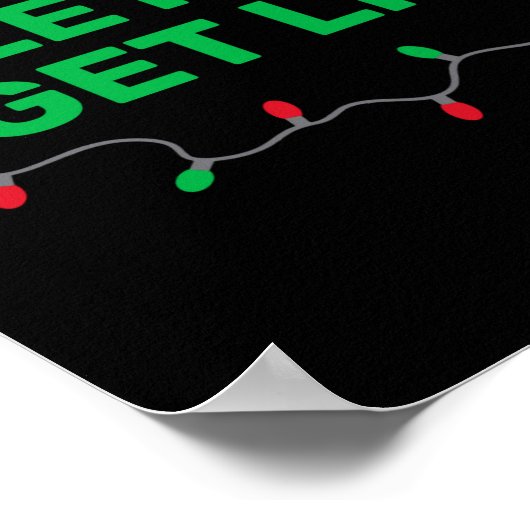 Lets Get Lit Funny Christmas Quote  Poster (Hoek)