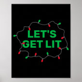 Lets Get Lit Funny Christmas Quote  Poster (Voorkant)