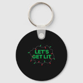 Lets Get Lit Funny Christmas Quote  Sleutelhanger (Voorkant)