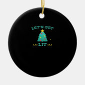 Let's Get Lit Funny Drink Drink kerstboom Keramisch Ornament (Voorkant)