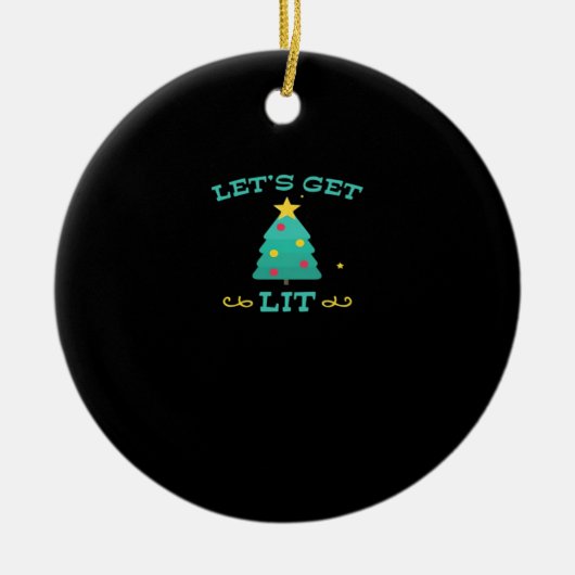Let's Get Lit Funny Drink Drink kerstboom Keramisch Ornament (Voorkant)