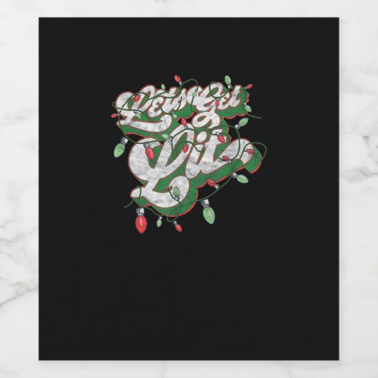 Let's Get Lit - Funny Drinking Christmas Light Gra Wijn Etiket (Enkel label)