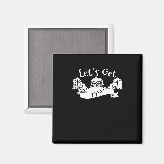 Let's Get Lit Funny Santa Beer Drink kerst Magneet (Voorkant / Achterkant)
