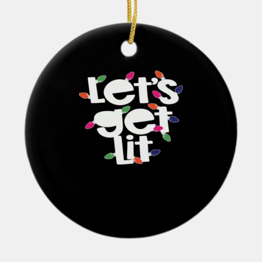 Let's Get Lit Light Bulbs Classic Keramisch Ornament (Voorkant)