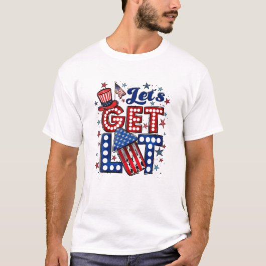 Let's Get Lit Like It's 1776 4Th Of July American T-shirt (Voorkant)