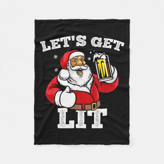 Let's Get Lit Santa Claus Drinking Beer Christmas  Fleece Deken (Voorkant)