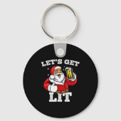 Let's Get Lit Santa Claus Drinking Beer Christmas Sleutelhanger (Voorkant)