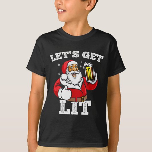 Let's Get Lit Santa Claus Drinking Beer Christmas  T-shirt (Voorkant)