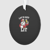 Let's Get Lit Santa Drinking Beer Christmas Ornament (voorkant)