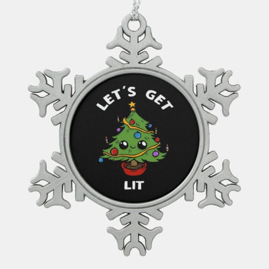 Let's Get Lit - Schattige Grappig Kerstboom Ontwer Tin Sneeuwvlok Ornament (Voorkant)
